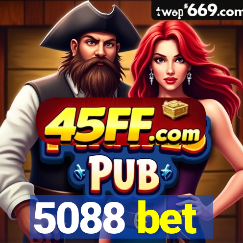 5088 bet